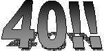 40!!